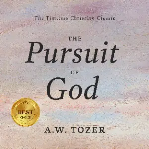 The Pursuit of God