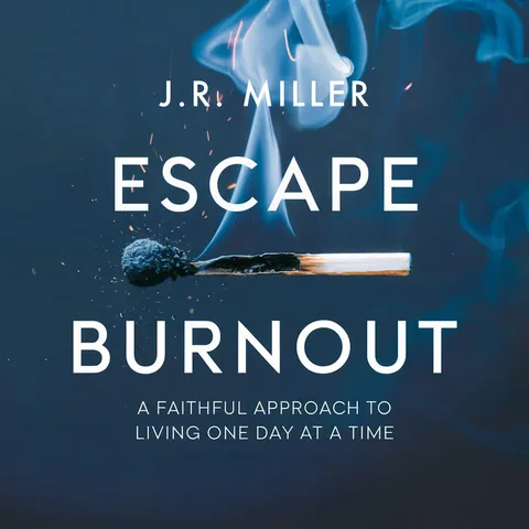 Escape Burnout