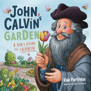 John Calvin's Garden