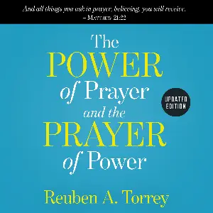 The Power of Prayer and the Prayer of Power