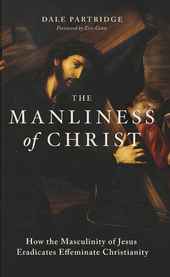 The Manliness of Christ